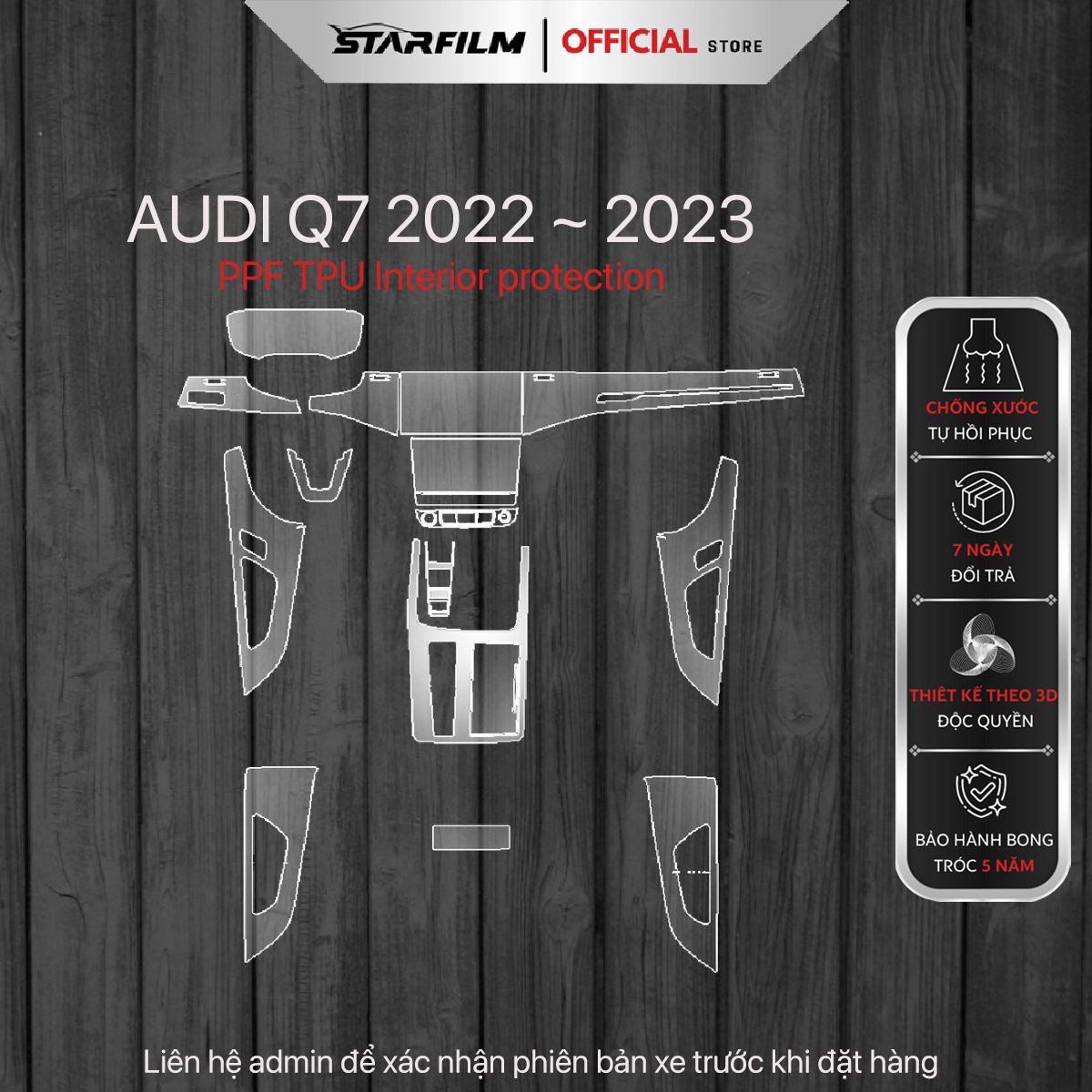 Audi Q7  2022~ 2023 PPF TPU nội thất chống xước tự hồi phục STARFILM